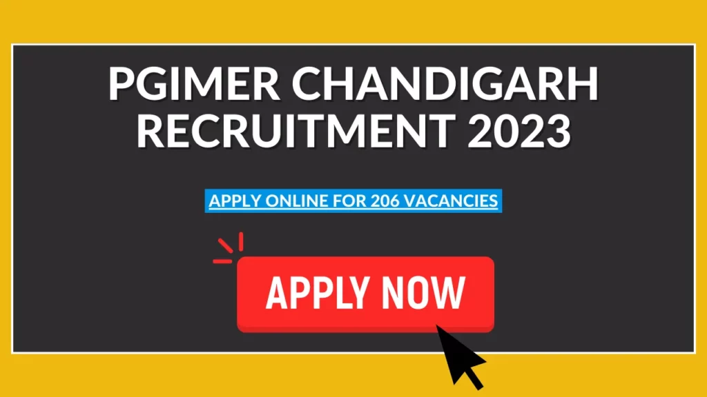 PGIMER Chandigarh Recruitment 2023, Apply Online For Group A, B, C 206 ...